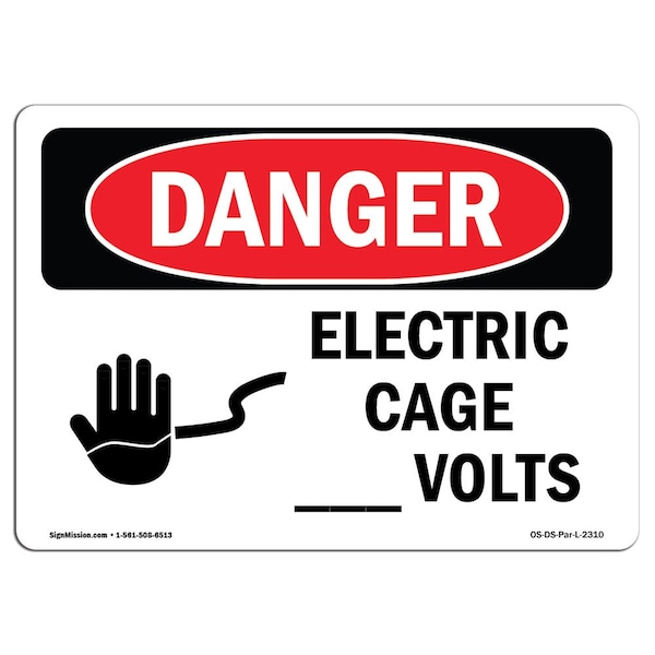 Safety Sign, OSHA Danger, 7" Height, 10" Width, Aluminum, Electric Cage Volts, Landscape